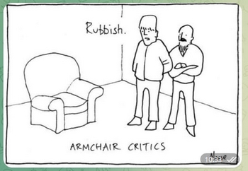 Armchair critics joke