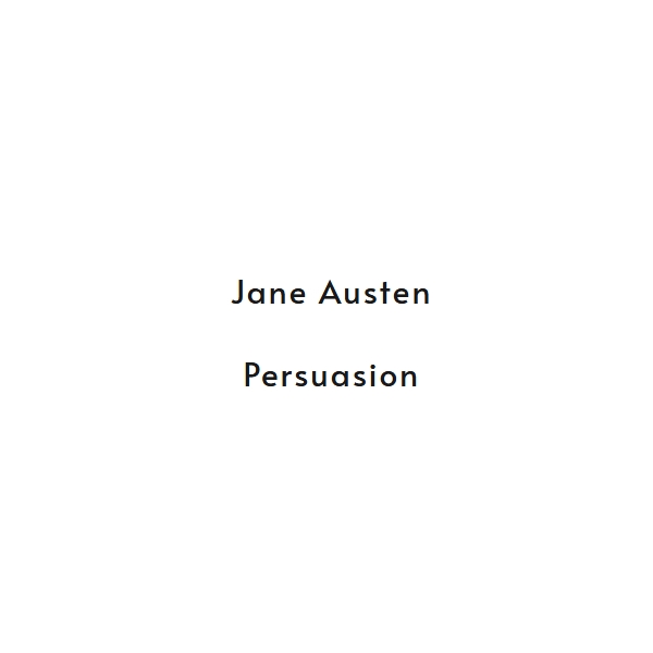 Jane Austen - Persuasion