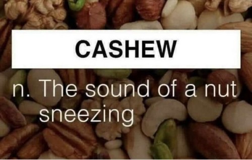 Cashew sneeze joke